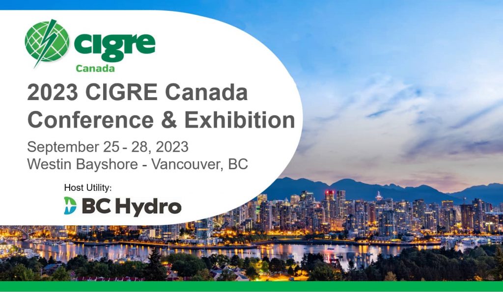 CIGRE Canada Conference Exhibition 2023